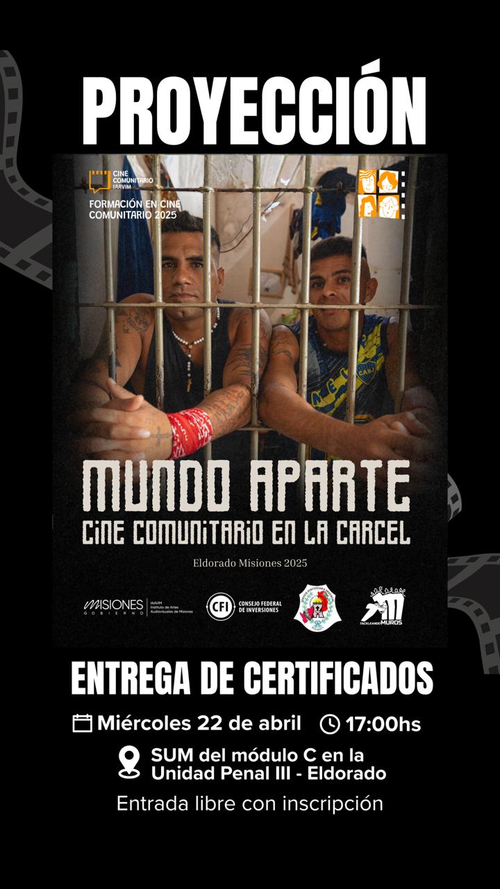 Proyectarán un corto realizado en un taller de cine comunitario en la Unidad Penal III de Eldorado 2